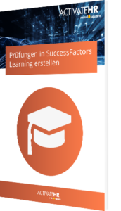 Howto: Prüfungen in SuccessFactors Learning erstellen