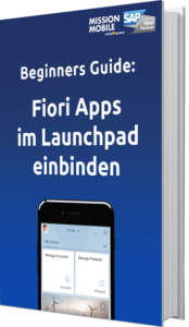 Fiori apps im Launchpad einbinden