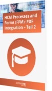 HCM Processes and Forms (FPM) PDF Integration – Teil 2