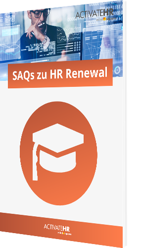 HR Renewal Einführung: Welche Fragen Sie sich auf jeden Fall stellen sollten! [SAQ]