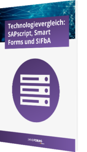 Whitepaper: Vergleich SAPscript, Smart Forms und Adobe Forms