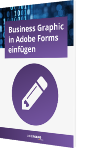 Whitepaper: Business Graphic in Adobe Forms einfügen