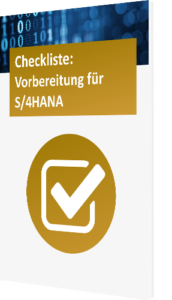 Checkliste S/4HANA Vorbereitung