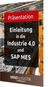 Einleitung in die Industrie 4.0 und SAP MES
