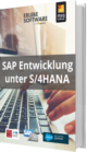 SAP Entwicklung unter S4HANA