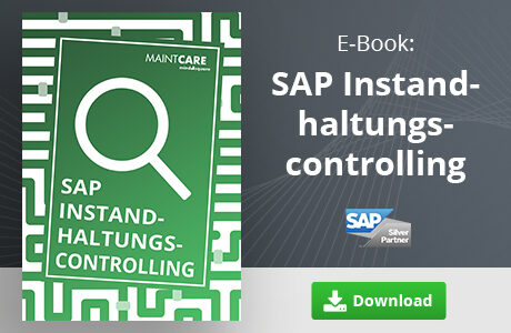 Unser E-Book zum Thema "SAP Instandhaltungscontrolling"