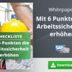 Unsere Checkliste zum Thema: Mit 6 Punkten die Arbeitssicherheit in der Instandhaltung erhöhen
