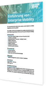 Unser Whitepaper zur Einführung von Enterprise Mobility