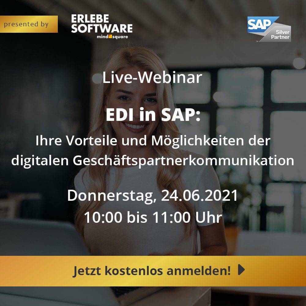 EDI in SAP: Ihre Vorteile und Möglichkeiten der digitalen Geschäftspartnerkommunikation
