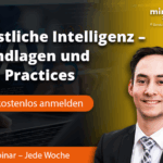 Webinar Künstliche Intelligenz Grundlagen und Best Practices