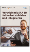 E-Book: Vertrieb mit SAP SD fehlerfrei abbilden und integrieren