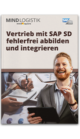 E-Book: Vertrieb mit SAP SD fehlerfrei abbilden und integrieren