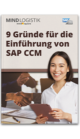 Whitepaper: 9 Gründe für die Einführung von SAP CCM