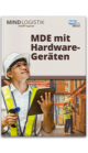 Whitepaper: Mobile Datenerfassung mit Hardware-Geräten