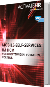 Unser E-Book zu den Mobile Self Services im HCM