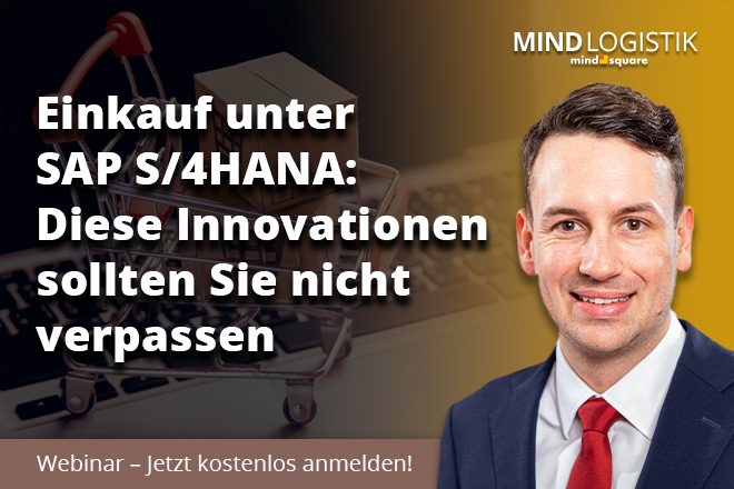 Einkauf unter SAP S/4HANA: Diese Innovationen sollten Sie nicht verpassen