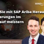 Wie Sie mit SAP Ariba Herausforderungen im Einkauf meistern