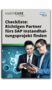 Checkliste: So finden Sie den richtigen Partner für Ihr SAP Instandhaltungsprojekt