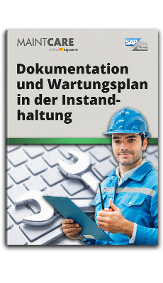 Whitepaper: Dokumentation und Wartungsplan in der Instandhaltung